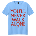 Never Walk Alone