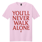 Never Walk Alone